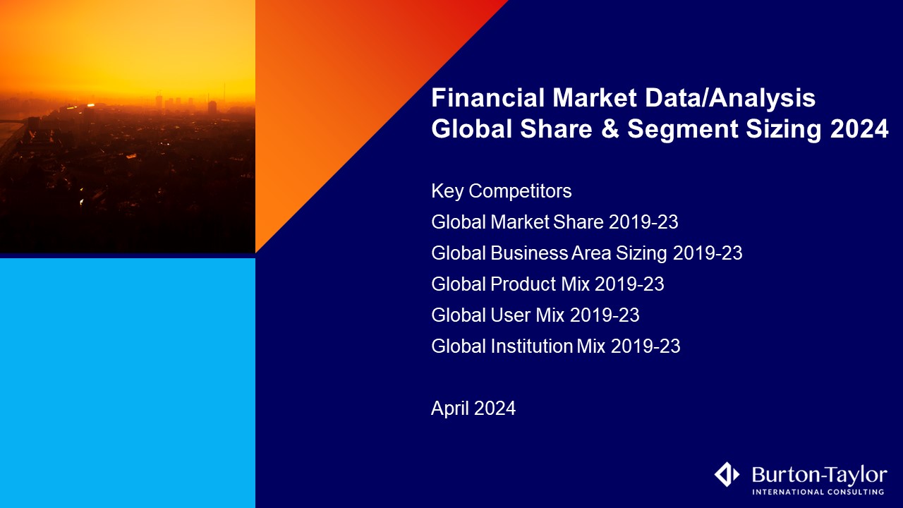 Financial Market Data/Analysis Global Share & Segment Sizing 2024